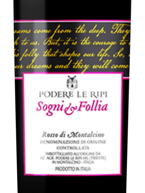 Podere Le Ripi Rosso di Montalcino Sogni e Follia 2020