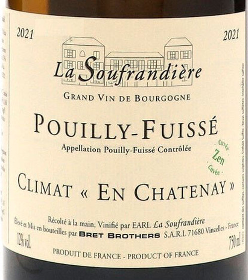 La Soufrandière Pouilly-Fuissé En Chatenay Cuvée Zen 2021