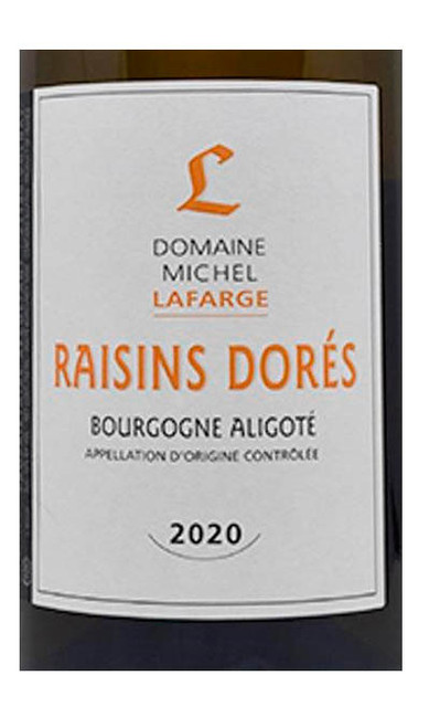 Lafarge Bourgogne Aligoté Cuvée Raisins Dorés 2020
